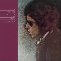 Bob Dylan: Tangled Up In Blue